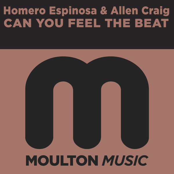 Homero Espinosa & Allen Craig - Can You Feel The Beat