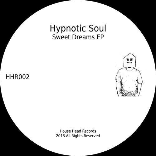 Hypnotic Soul - Sweet Dreams EP