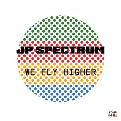 JP Spectrum - We Fly Higher