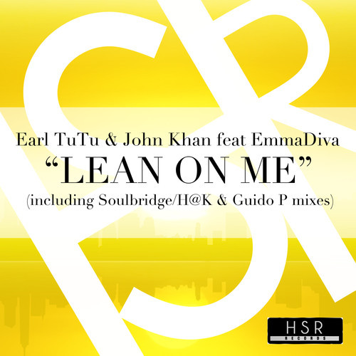 John Khan, EmmaDiva, Earl Tutu - Lean On Me