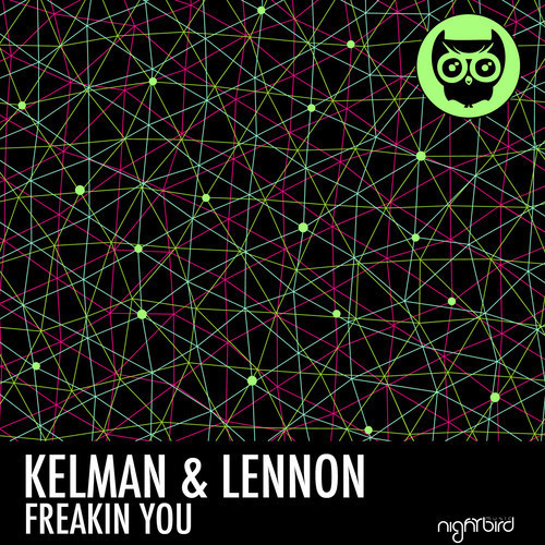Kelman and Lennon - Freakin You