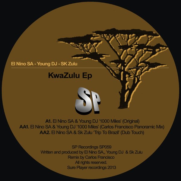 El Nino Sa, Young DJ, Sk Zulu - Kwazulu Ep