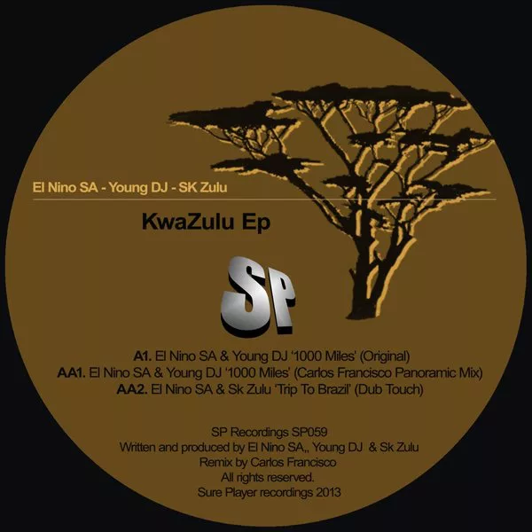 El Nino Sa, Young DJ, Sk Zulu - Kwazulu Ep