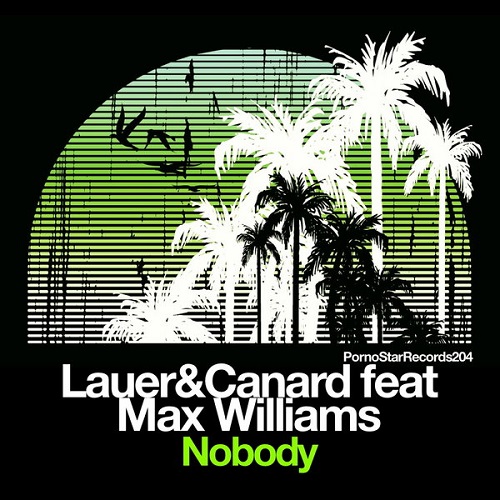 Lauer & Canard, Max Williams - Nobody