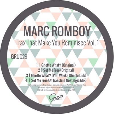 Marc Romboy - Trax That Make You Reminisce Vol. 1 [Gruuv]