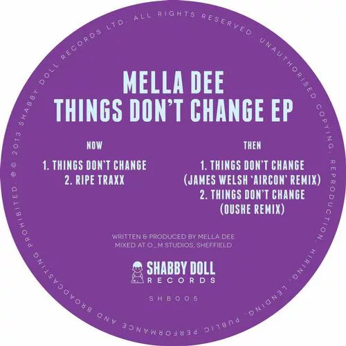 Mella Dee - Things Don't Change EP