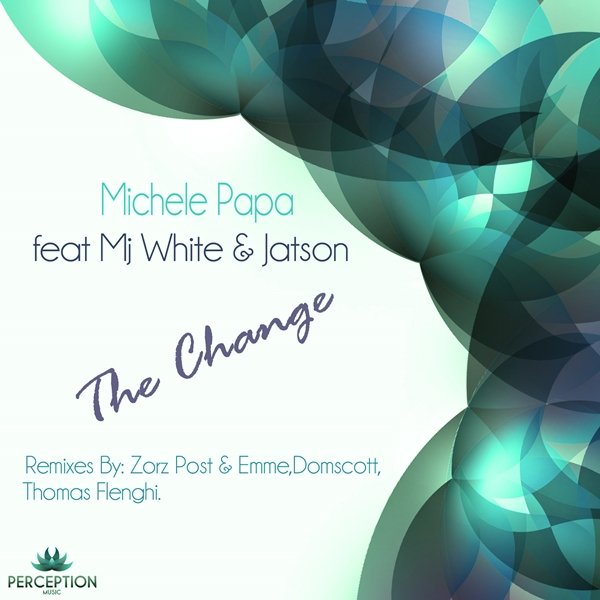 Michele Papa MJ White Jatson - The Change
