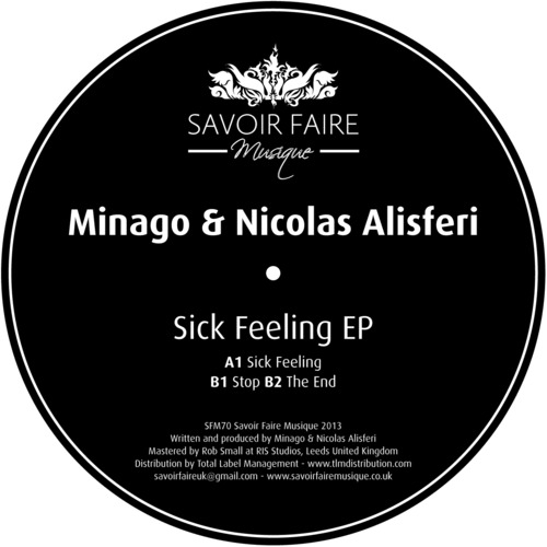 Minago, Nicolas Alisferi - Sick Feeling EP