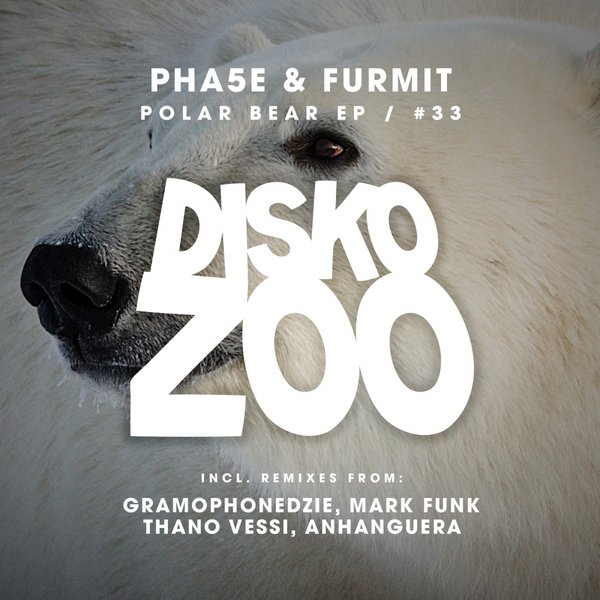 Pha5e, Furmit - Polar Bear EP