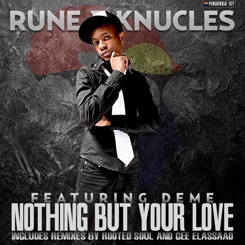 Rune, Deme, Knucles - Nothing But Your Love