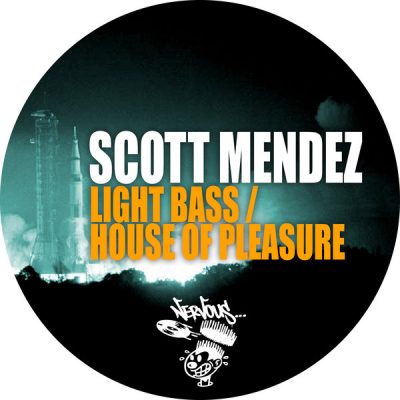Scott Mendez - Light Bass - House Of Pleasure