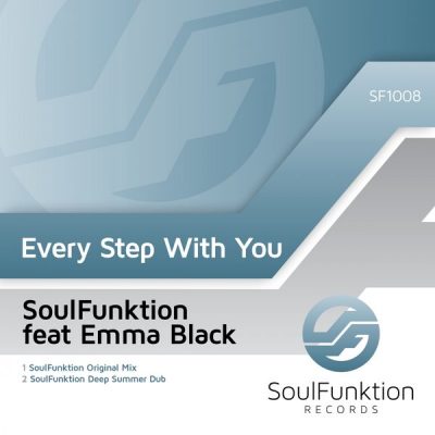 Soulfunktion Emma Black - Every Step With You