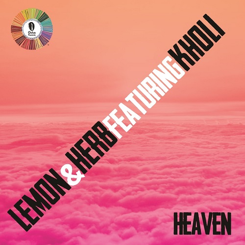 Lemon & Herb feat Kholi - Heaven