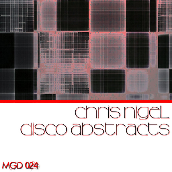 Chris Nigel - Disco Abstracts