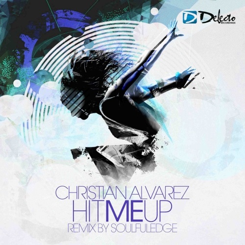 Christian Alvarez - Hit Me Up