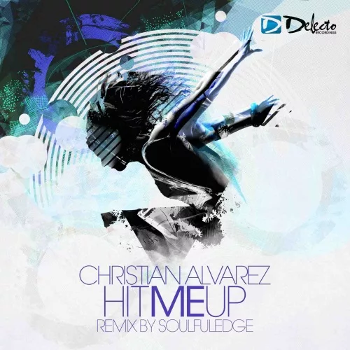 Christian Alvarez - Hit Me Up