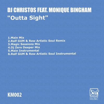 DJ Christos, Monique Bingham - Outta Sight