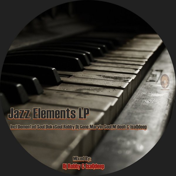 VA - Dj Robby & Isaqdeep Presents...jazz Elements LP