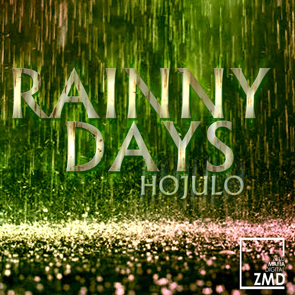 Hojulo - Rainy Days