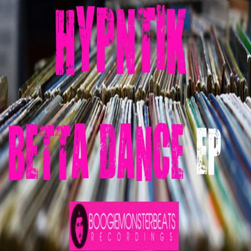 Hypntik - Betta Dance