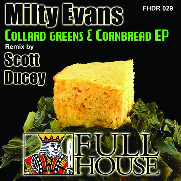 Milty Evans - Collard Greens & Cornbread EP