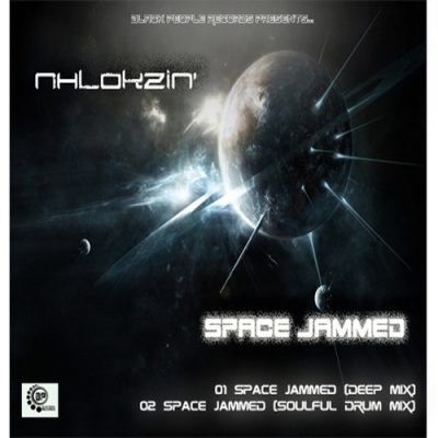 Nhlokzin - Space Jammed EP