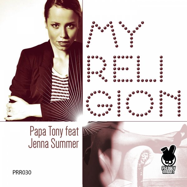 Papa Tony, Jenna Summer- My Religion