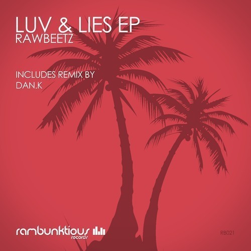 rawbeetz - Luv & Lies EP