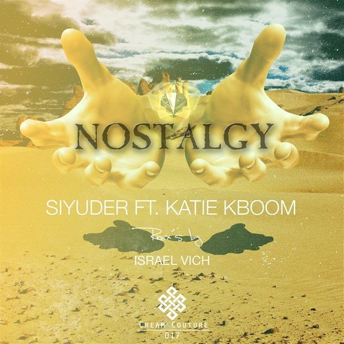 SiYuDer - Siyuder - Nostalgy Ft. Katie Kboom EP