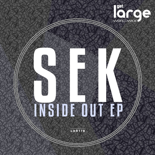Sek - Inside Out EP
