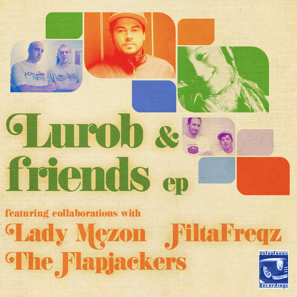 VA - Lurob & Friends EP
