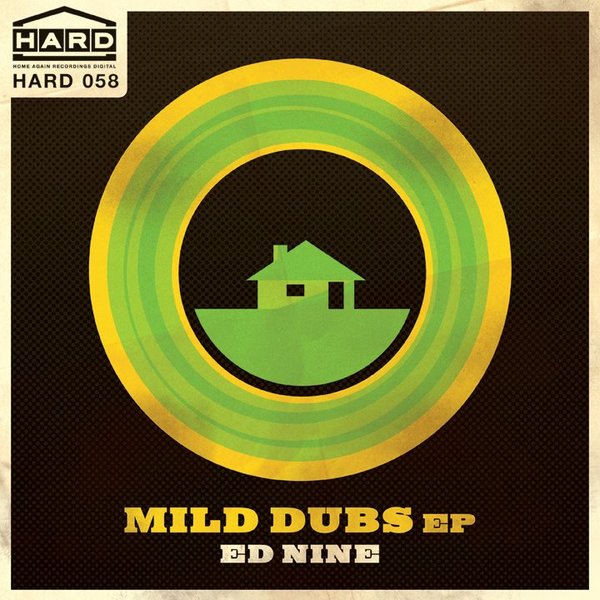Ed Nine - Mild Dubs EP