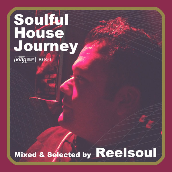 VA - Soulful House Journey Mixed & Selected By Reelsoul