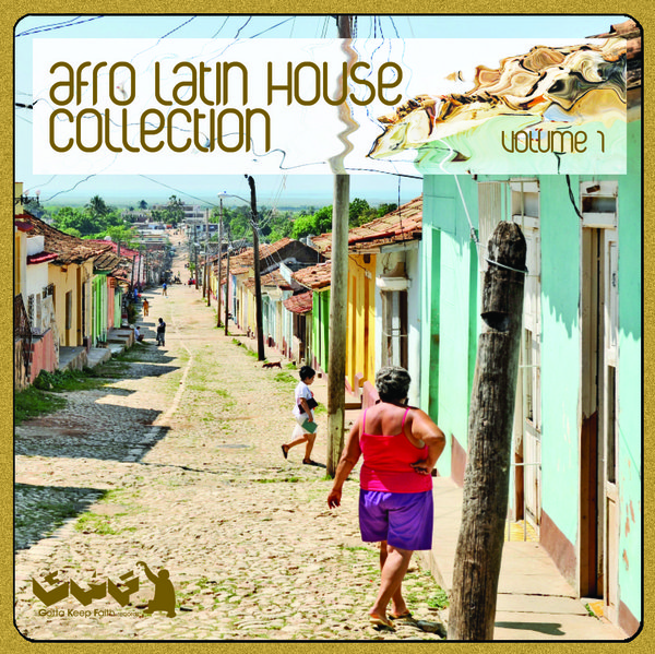 VA - Afro Latin House Collection Vol. 1