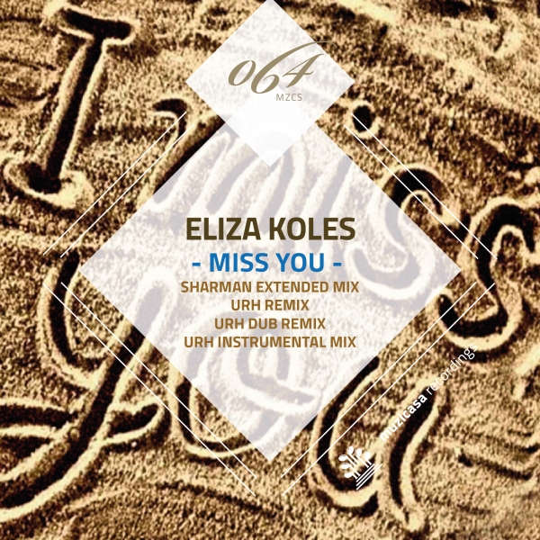 Eliza Koles - Miss You