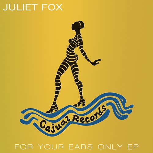 Juliet Foxx - For Your Ears Only EP