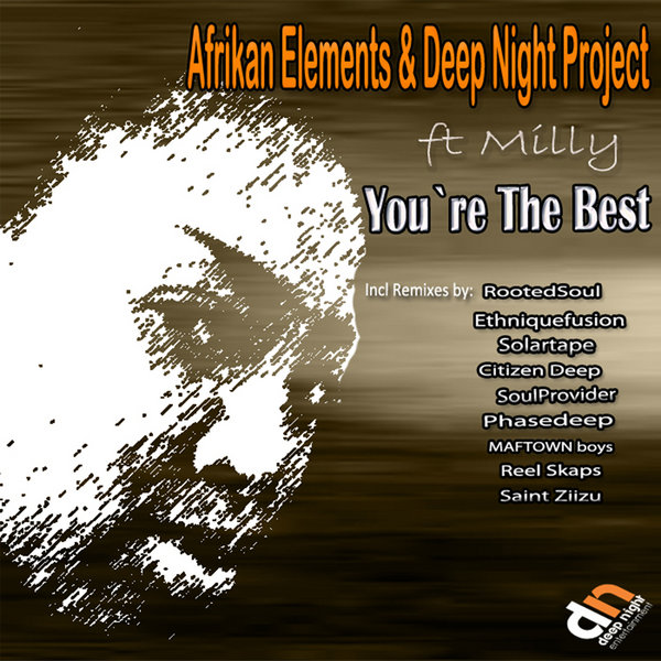 Afrikan Elements Deep Night Project - You`re The Best