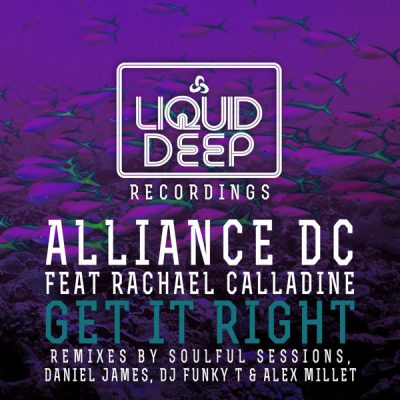 Alliance DC, Rachael Calladine - Get It Right