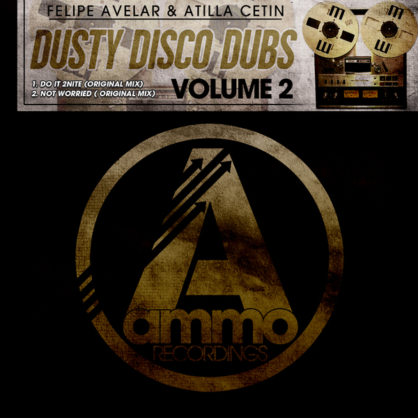 Felipe Avelar, Atilla Cetin - Dusty Disco Dubs Vol. 2