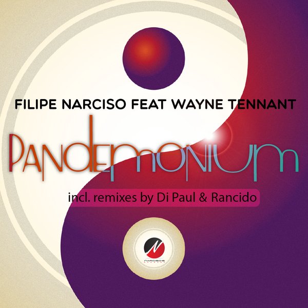 Filipe Narciso, Wayne Tennant - Pandemonium