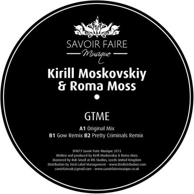 Kirill Moskovskiy, Roma Moss - GTME