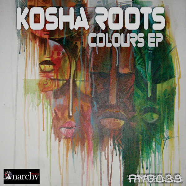 Kosha Roots - Colours EP
