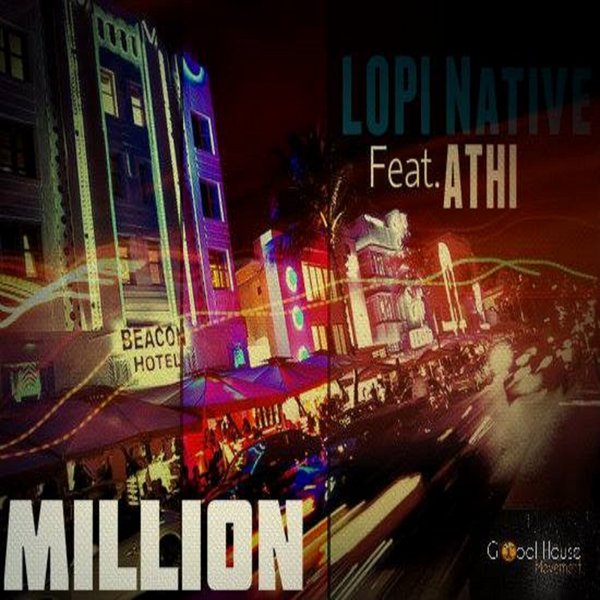 Lopi Native, Athi - Million