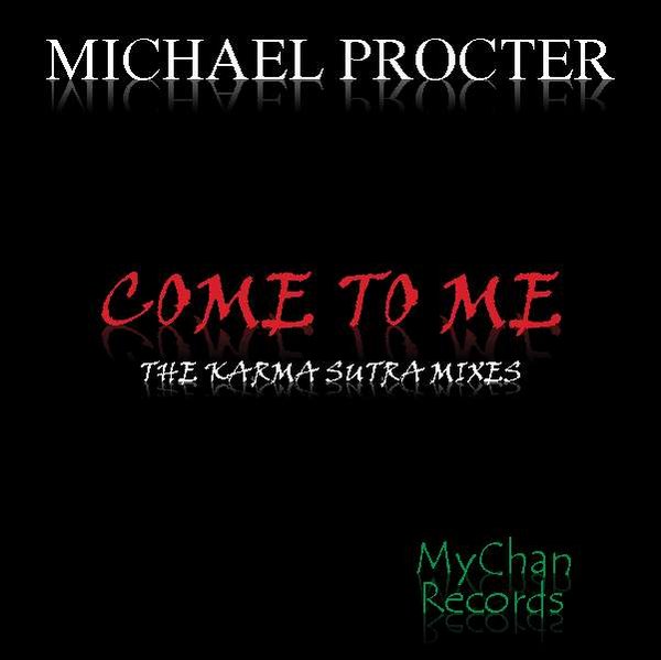 Michael Procter - Come To Me