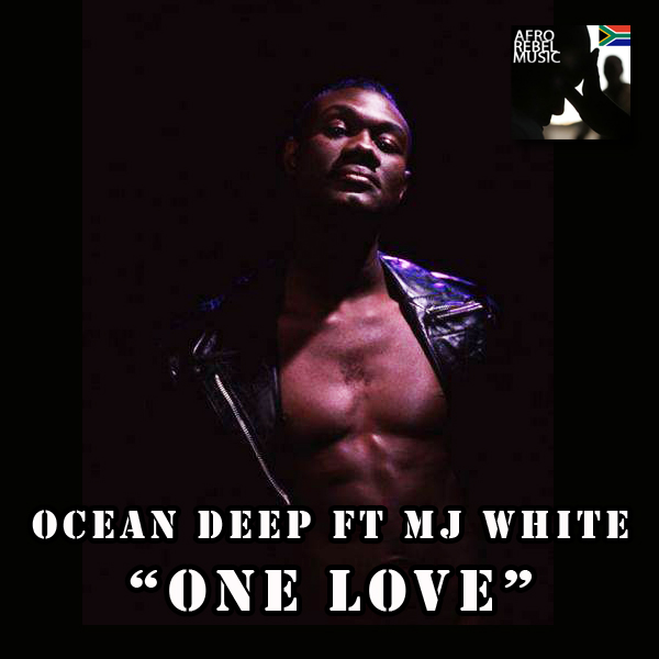 Ocean Deep, MJ White - One Love (Remixes 2)