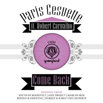 Paris Cesvette - Come Back