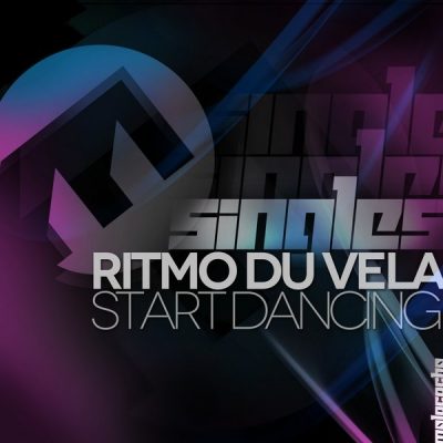 Ritmo Du Vela - Start Dancing
