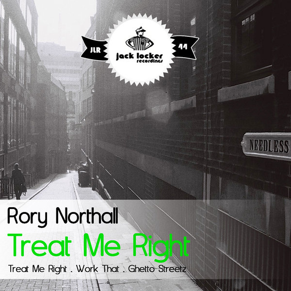 Rory Northall - Treat Me Right