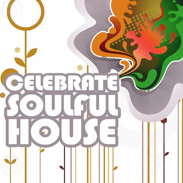 VA - Celebrate Soulful House Vol. 5