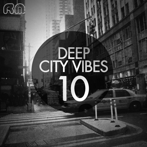 VA - Deep City Vibes Vol 10